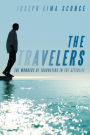 The Travelers: The Wonders of Journeying in the Afterlife