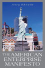 The American Enterprise Manifesto