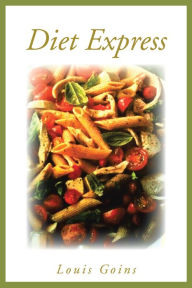 Title: Diet Express, Author: Louis Goins
