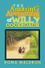 The Amazing Adventures of Willy Cockroach