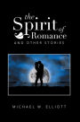 The Spirit of Romance: and other stories