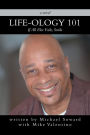 Life-Ology 101: If All Else Fails, Smile