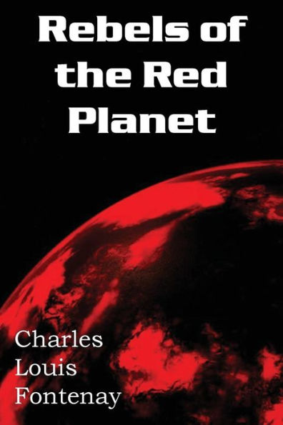 Rebels of the Red Planet