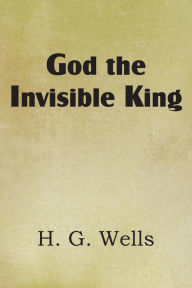 God the Invisible King