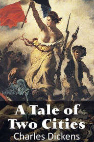 Title: A Tale of Two Cities, Author: Charles Dickens