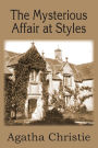 The Mysterious Affair at Styles (Hercule Poirot Series)