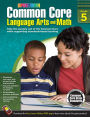 Spectrum Common Core Language Arts and Math, Grade 5