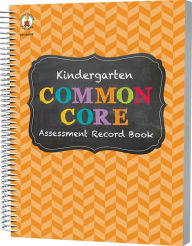 Title: Carson Dellosa CD-104799 Gr K Common Core Assessment Record