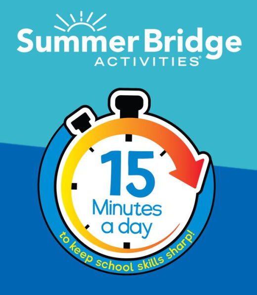 Summer Bridge Activities, Grades K - 1: Bridging Grades Kindergarten to First