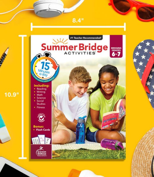 Summer Bridge Activities, Grades 6 - 7: Bridging Grades Sixth to Seventh