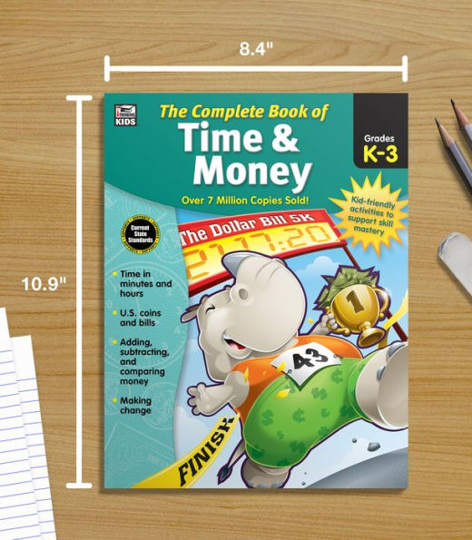 The Complete Book of Time & Money, Grades K - 3