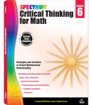 Alternative view 1 of Spectrum Critical Thinking for Math, Grade 6