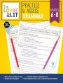 I'm Lovin' Lit Practice & Assess: Grammar, Grades 6 - 8