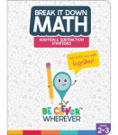 Alternative view 1 of Break It Down Addition & Subtraction Strategies Reference Book