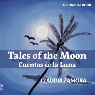 Cuentos de la Luna: Tales of the Moon