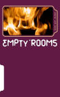 Empty Rooms: a play in 3 acts