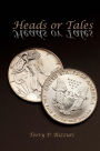 Heads or Tales