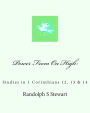 Power From On High: Studies in 1 Corinthians 12, 13 & 14