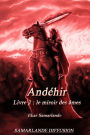 Andï¿½hir, livre 2: Le miroir des ï¿½mes