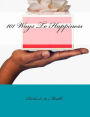 101 Ways To Happiness