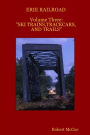 ERIE RAILROAD Volume three: :