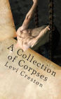 A Collection of Corpses: A Paine & Anguish Mystery