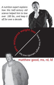 Zero Resistance Weight Loss: How to Lose Weight Naturally and Fast