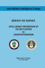 Beneath the Surface: Intelligence Preparation of the Battlespace for Counterterrorism