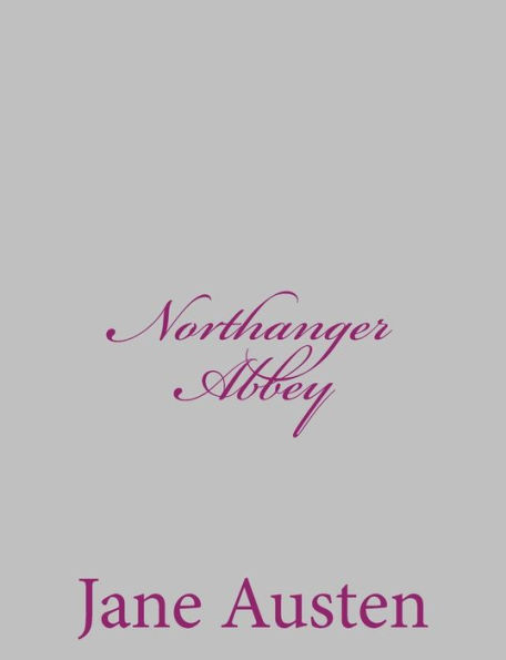 Northanger Abbey