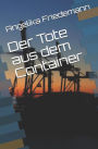 Der Tote aus dem Container