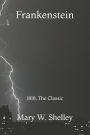 Frankenstein: 1818, The Classic