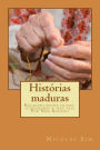Histórias maduras: Relações entre filhos- cuidadores e seus pais Por Nini Bousset