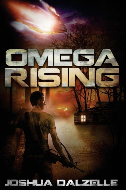 Omega Rising by Joshua Dalzelle Paperback Barnes Noble