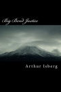 Big Bend Justice: Big Bend Justice