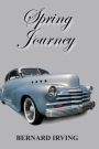 Spring Journey: A Historical Novel