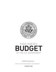 Fiscal Year 2013 Budget of the U.S. Government