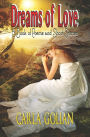 Dreams of Love: A Book of Poems and Short Stories