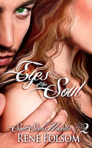 Title: Eyes of the Soul (Soul Seers #2), Author: Rene Folsom