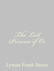 The Lost Princess of Oz