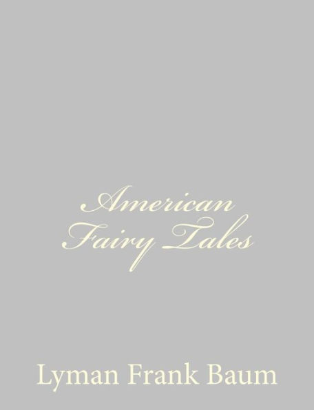 American Fairy Tales