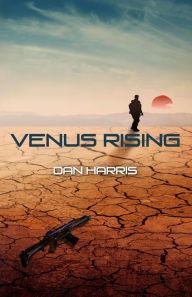 Title: Venus Rising, Author: Dan Harris