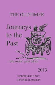 Title: Journeys to the Past: the roads least taken, Author: Mike Oaks