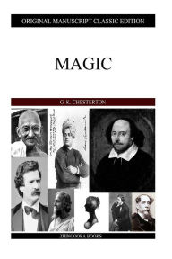 Title: Magic, Author: G. K. Chesterton