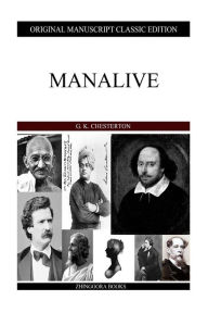 Title: Manalive, Author: G. K. Chesterton