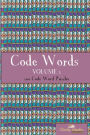 Codewords Volume 2: 100 fantastic codewords puzzles