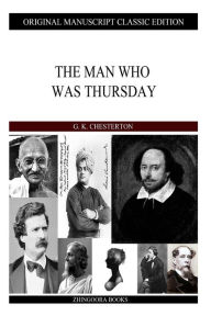 Title: The Man Who Was Thursday, Author: G. K. Chesterton