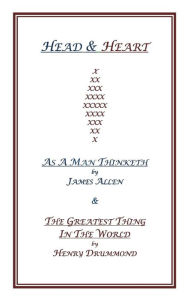 Title: Head & Heart, Author: James Allen & Henry Drummond