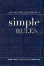 Simple Rules: what the oldtime builders knew