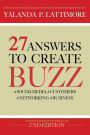 #27Answers to Create Buzz: with SocialMedia Networking, Customers, and Business