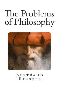 The Problems of Philosophy